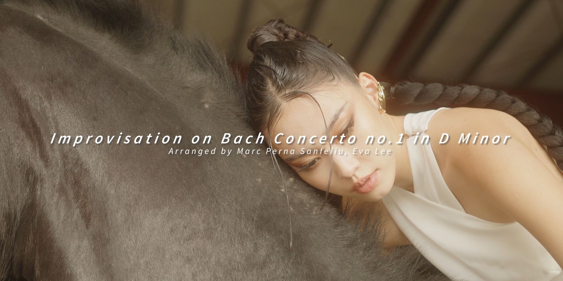  Eva Lee 李易 | 【Improvisation on Bach Concerto No. 